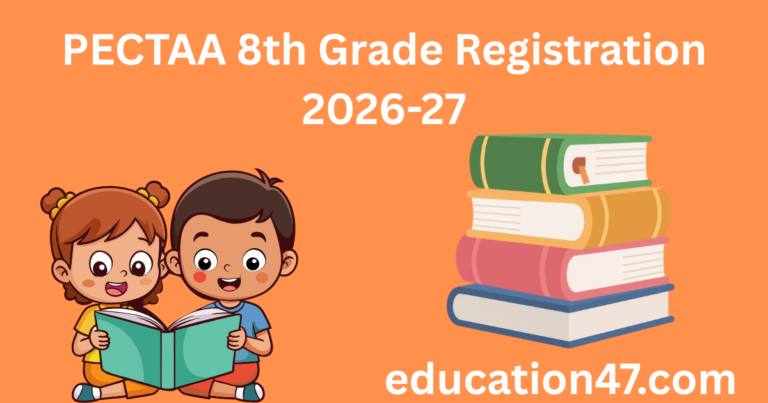 PECTAA 8th Grade Registration 2026-27