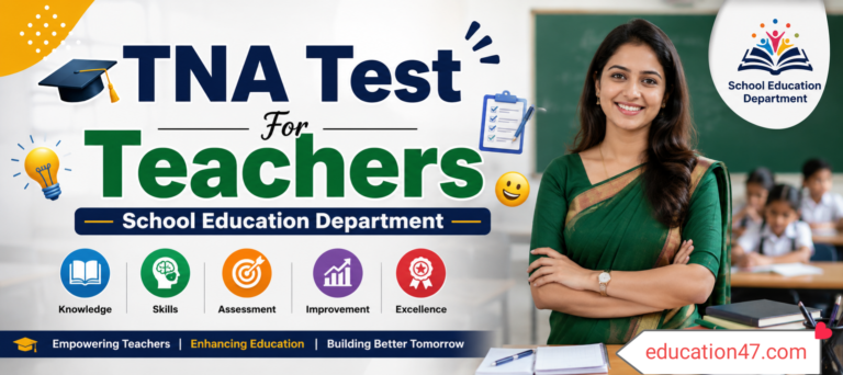 TNA Test For Teachers school Education Department